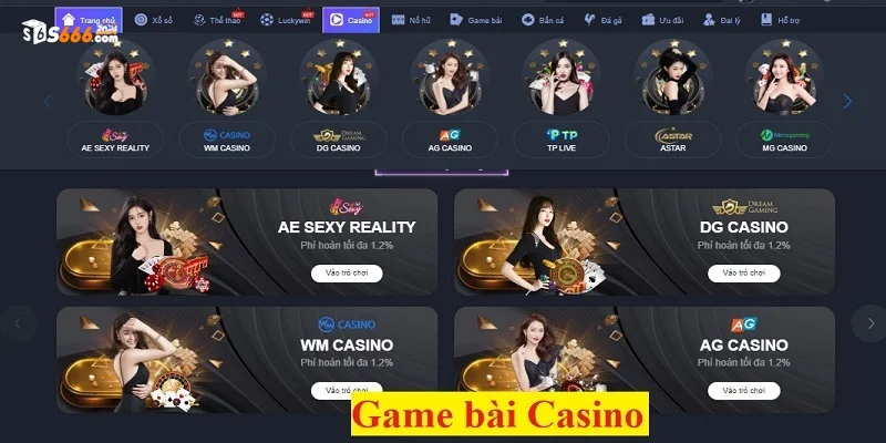 Khám phá sảnh game bài casino S666 hấp dẫn, thưởng khủng