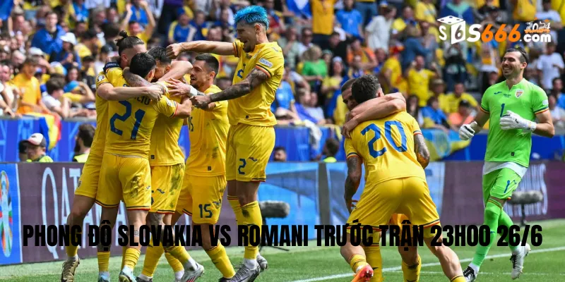 Phong độ trước trận của hai đội bóng Slovakia vs Romani